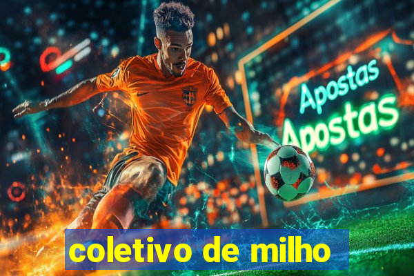 coletivo de milho